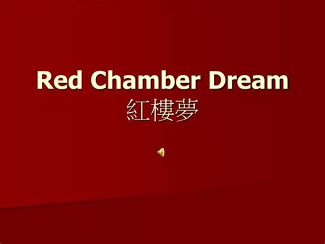 PPT - Red Chamber Dream 紅樓夢 PowerPoint Presentation, free download - ID ...