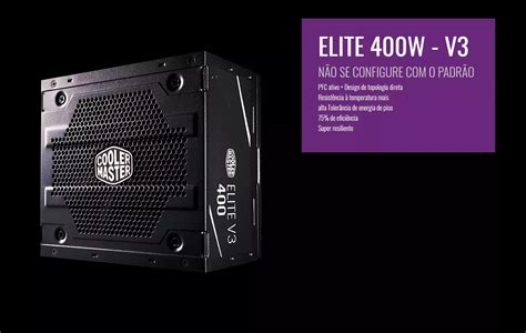 Fonte Cooler Master W Elite V Series Atx V V Mpw Acaan