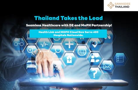 Thailand Takes The Lead Seamless Healthcare With De And Moph