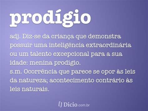 O Que Significa Prodígio - Prodígio - Significado e Definição
