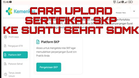 Cara Upload Sertifikat Skp Kedalam Satu Sehat Skp Platform Youtube