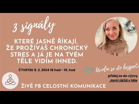 Sign Ly T La Kter Jasn Kaj E Pro V Chronick Stres Youtube