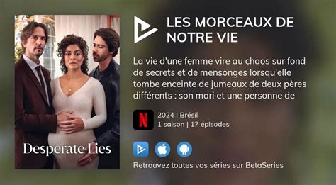 Regarder Les Morceaux De Notre Vie Streaming