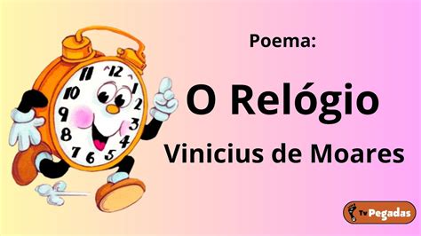 Poema Infantil O Relógio de Vinicius de Moraes educaçãoinfantil