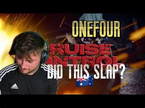 ONEFOUR Cruise Control Official Music Video REACTION YouTube