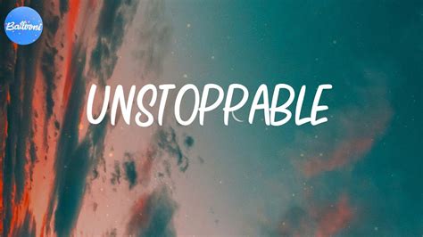 Unstoppable Lyrics Sia Youtube