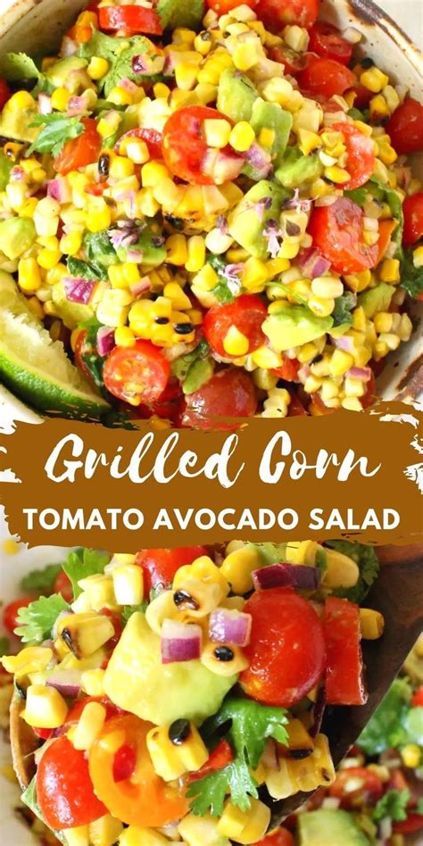 Grilled Corn Tomato Avocado Salad Recipe