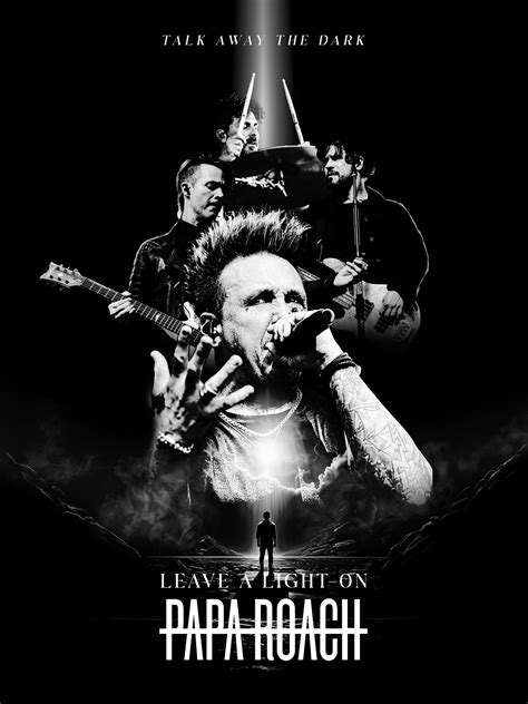 Artstation Papa Roach Leave A Light On Poster