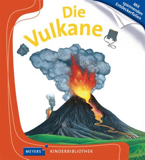 Vulkane Meyers Kinderbibliothek Bd 79 von Sylvaine Pérols bei