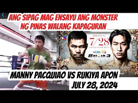 MANNY PACQUIAO ANG MONSTER NG PINAS RUKIYA APON VS MANNY PACQUIAO