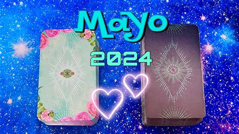 Que viene en Mayo 2024 Tarot interactivo energías disponibles