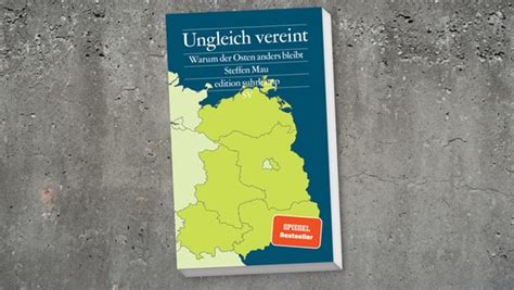 Politisches Buch Ungleich Vereint Von Steffen Mau Ndr De Kultur