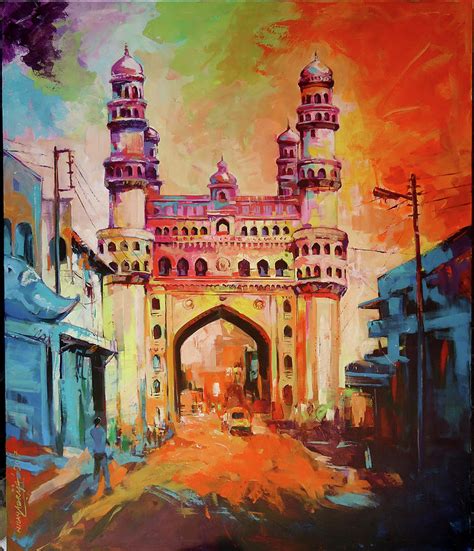 Charminer Hyderabadindia Painting By Nilay Sarkar Pixels