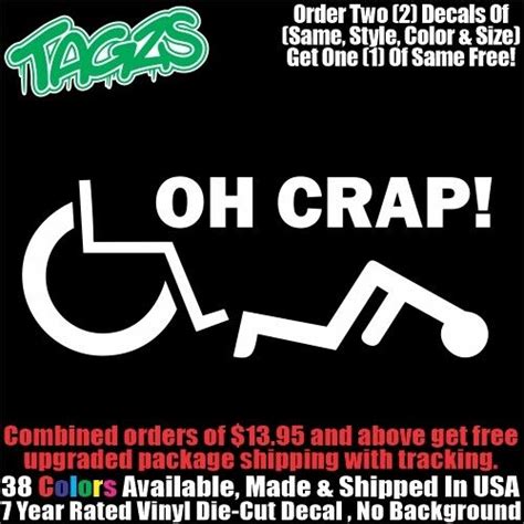 Handicap Oh Crap Funny Diecut Vinyl Window Decal Sticker Car Truck Suv