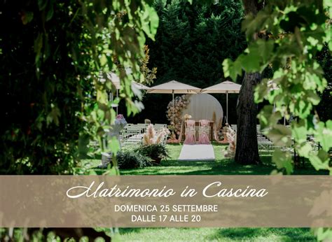 Matrimonio In Cascina Vieni A Scoprire La Location Per Le Tue Nozze