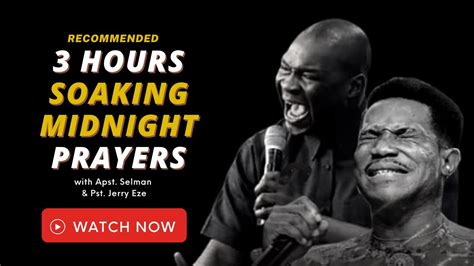 🔥 [watch This] 3 Hours Midnight Prayer Drill Apostle Joshua Selman And Pastor Jerry Eze Youtube