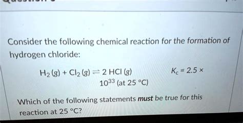 Solved Consider The Following Chemical Reaction For The Formation Of