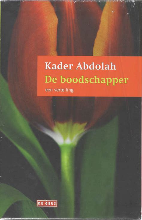 De Koran En De Boodschapper Kader Abdolah Boek 9789044509137 Bruna