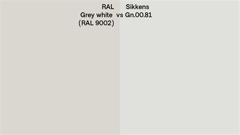 Ral Grey White Ral 9002 Vs Sikkens Gn0081 Side By Side Comparison