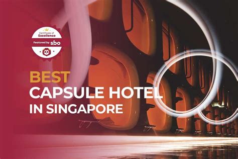 10 Best Capsule Hotel In Singapore For Your Next Little Snooze 2024