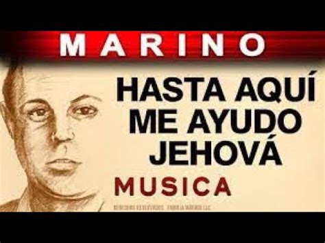 Hasta aquí me ayudo Jehova Letra YouTube