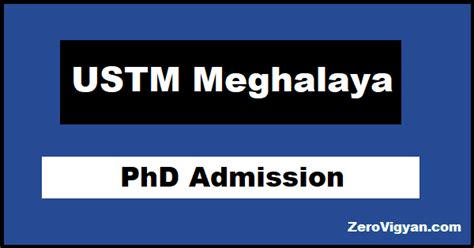 USTM Meghalaya PhD Admission 2023 (Jan): Dates, Application Form ...