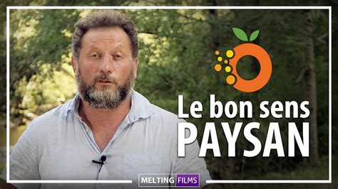 Film Corporate Le Bon Sens Paysan Youtube