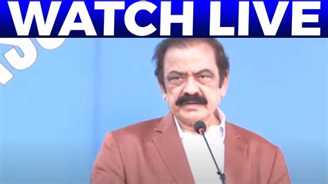 Interior Minister Rana Sanaullah Address Ceremony Youtube