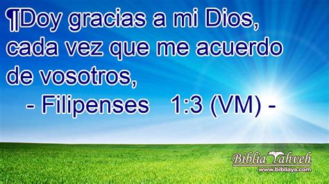 Filipenses 1 3 VM Doy Gracias A Mi Dios Cada Vez Que Me