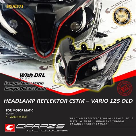 Jual Lampu Headlamp Vario Old Cstm Reflektor Vario Old Cstm