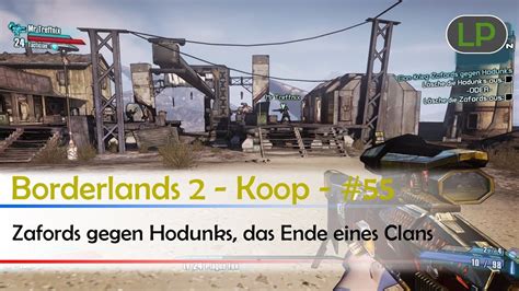 Borderlands 2 Koop 55 Zafords Gegen Hodunks Das Ende Eines