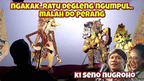 Bagong Lucu Dadi Ratu Nggleleng Wayang Kulit Ki Seno Nugroho YouTube