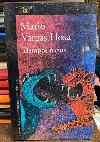 Tiempos Recios Mario Vargas Llosa Mercado Libre