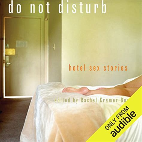 Do Not Disturb Hotel Sex Stories Hörbuch Download Lucy Malone Sean Crisden Rachel Kramer