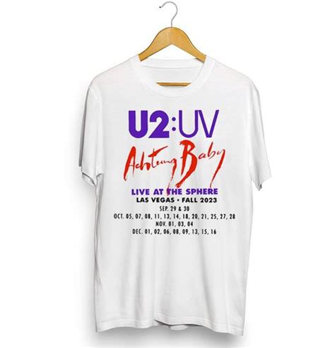 U Uv Achtung Baby Shirt Live At Sphere U Band Tour Shirt