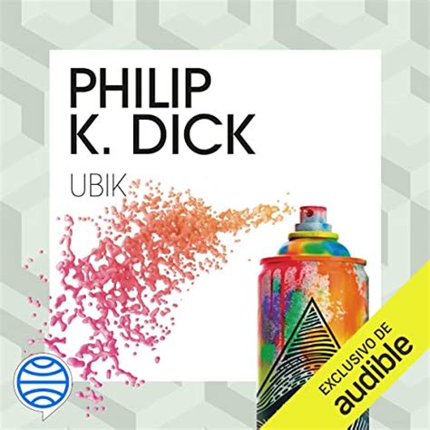 Ubik By Philip K Dick Audiobook Audible Co Uk