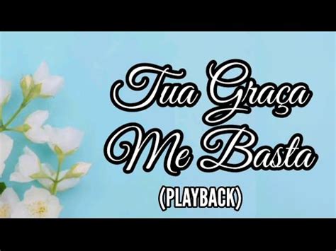 Tua Graça Me Basta Rachel Novaes e Paulo Cesar Baruk PLAYBACK