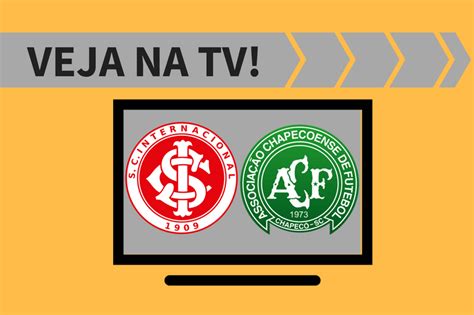 Internacional X Chapecoense Ao Vivo Saiba Como Assistir Ao Jogo Na Tv