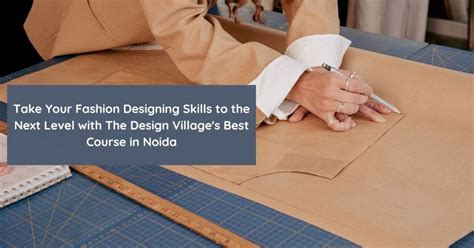 fashion designing skills    level   design
