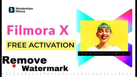 How To Activate Filmora X How To Remove Watermark In Filmora X