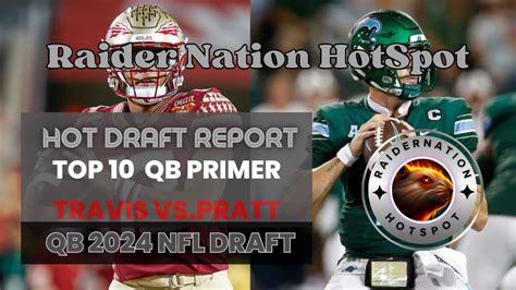 Raidernation Hotspot Nfl Draft Top Qb Ep Jordan Travis