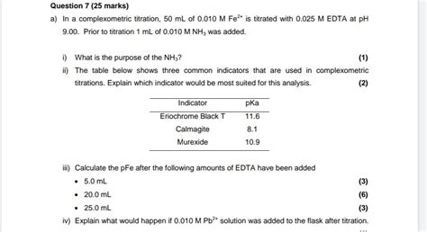 Solved Question 7 (25 marks) a) In a complexometric | Chegg.com