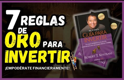 Las Reglas De Oro Para Invertir Resumen Del Libro Gu A Para Invertir