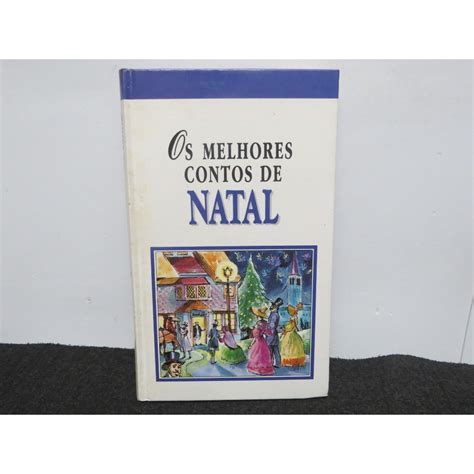 Livro Contos De Natal - LIVRO OS MELHORES CONTOS DE NATAL | Shopee Brasil