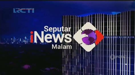 Obb Seputar Inews Malam On Rcti Now Youtube