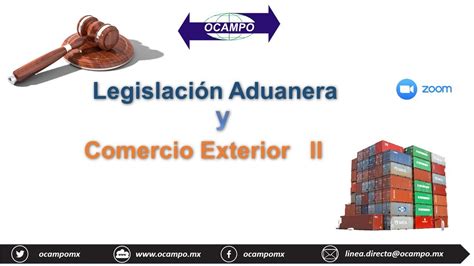 Legislación Aduanera Y Comercio Exterior Ii 1a Parte Youtube