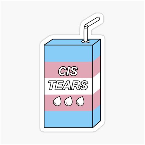 Cis Tears Sticker For Sale By Alra C Redbubble