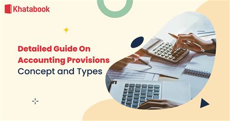 Detailed Guide On Accounting Provisions | Concept and Types