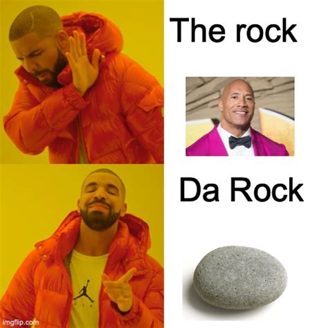 Da Rock Imgflip