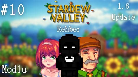 Stardew Valley Modlu Rehber Niteli Inde Yeni Iftlik D Zeni Ve